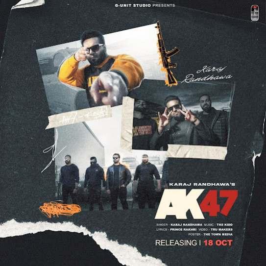 AK47 Karaj Randhawa Mp3 Song Download Djjohal